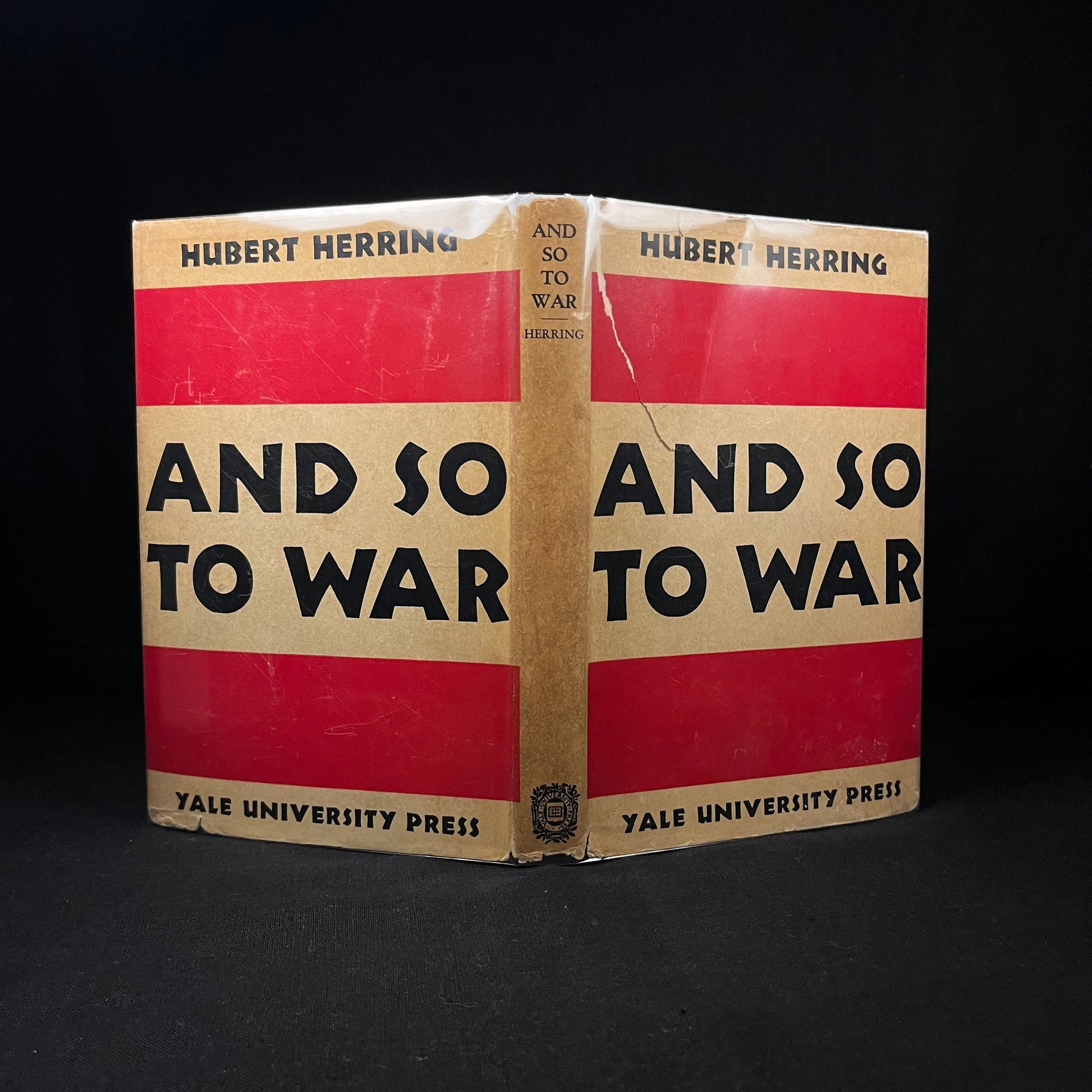 First Printing - And So To War by Hubert Herring (1938) Vintage Hardcover Book