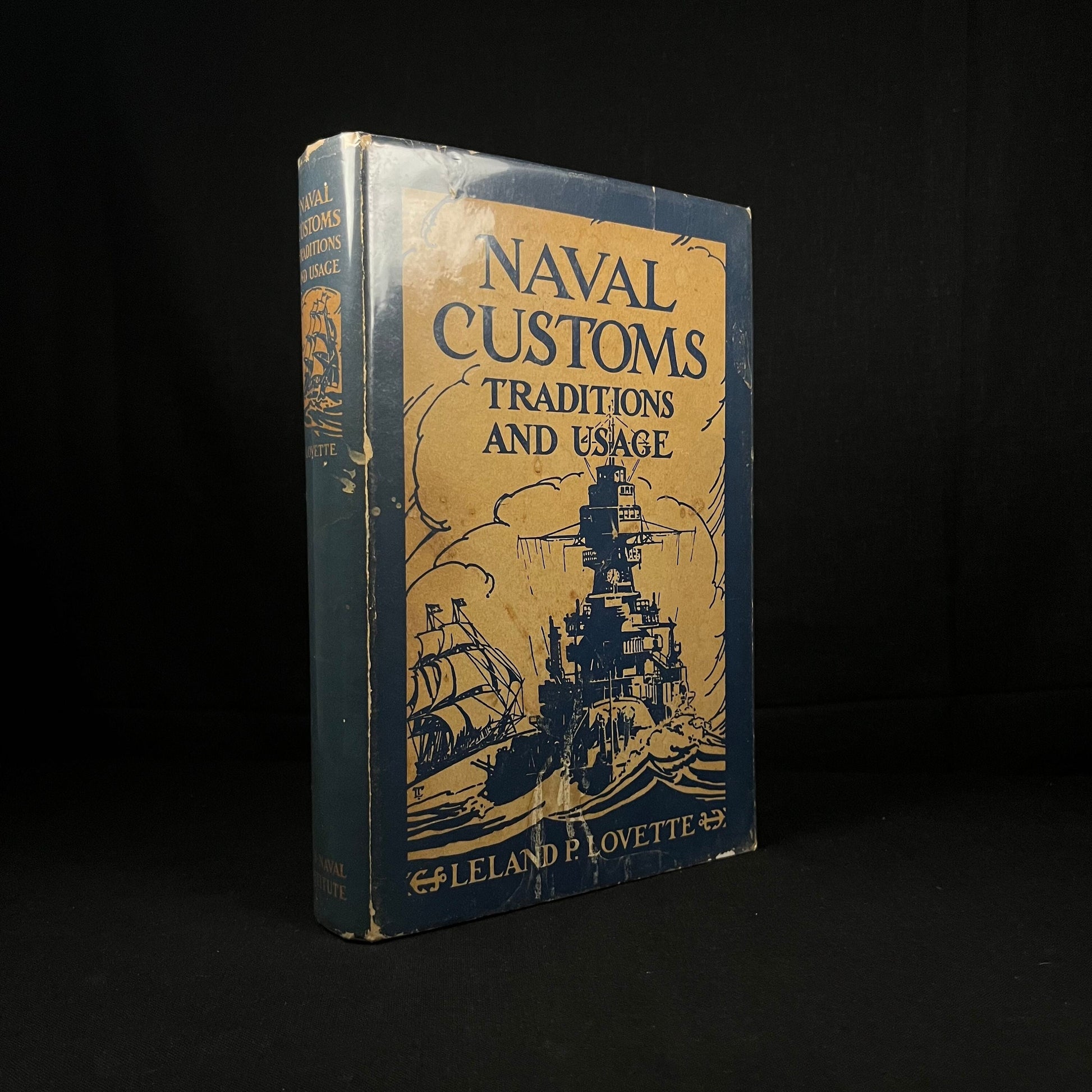 Third Edition - Naval Customs: Traditions and Usage by Leland P. Lovette (1939) Vintage Hardcover Book