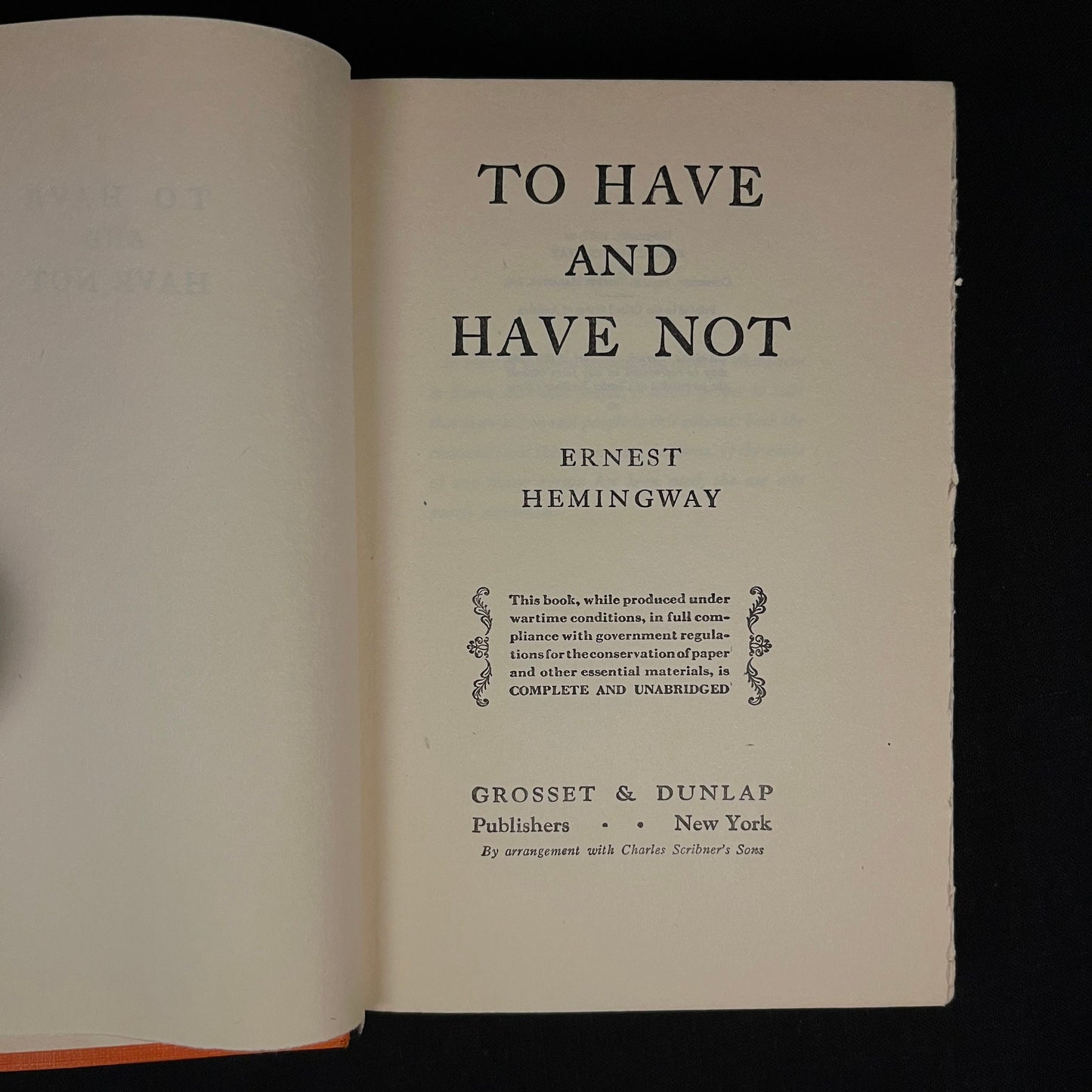 To Have and Have Not by Ernest Hemingway (1937) Vintage Hardcover Book