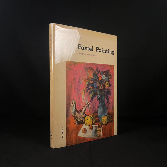 Second Printing - Pastel Painting: Modern Technique by Stephen Csoka (1963) Vintage Hardcover Book