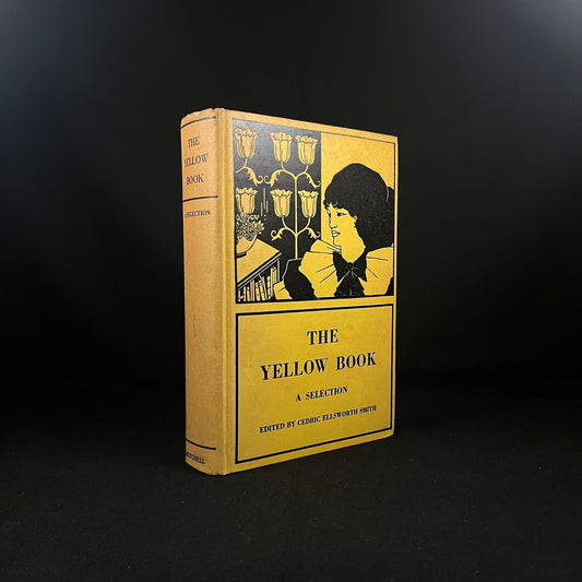 The Yellow Book: A Selection Edited by Cedric Ellsworth Smith (1928) Vintage Hardcover Book