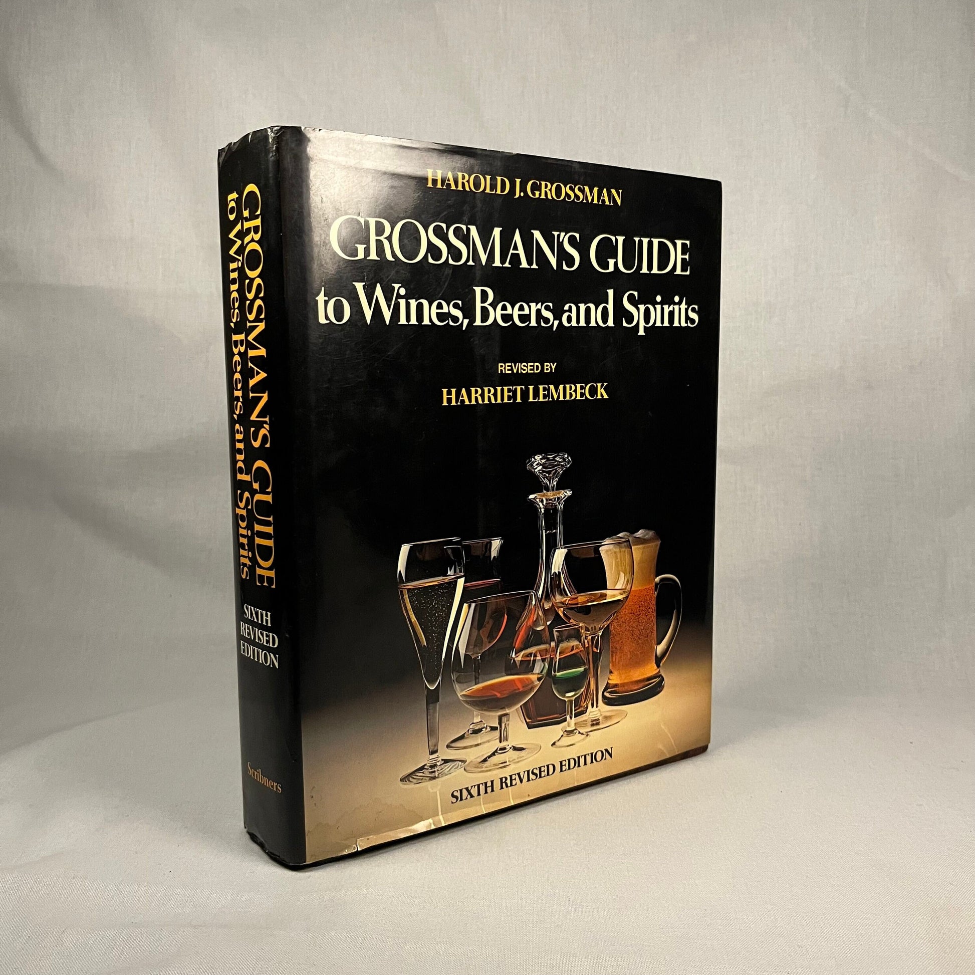 Grossman’s Guide to Wines, Beer, and Spirits by Harold J. Grossman (1977) Vintage Hardcover Book