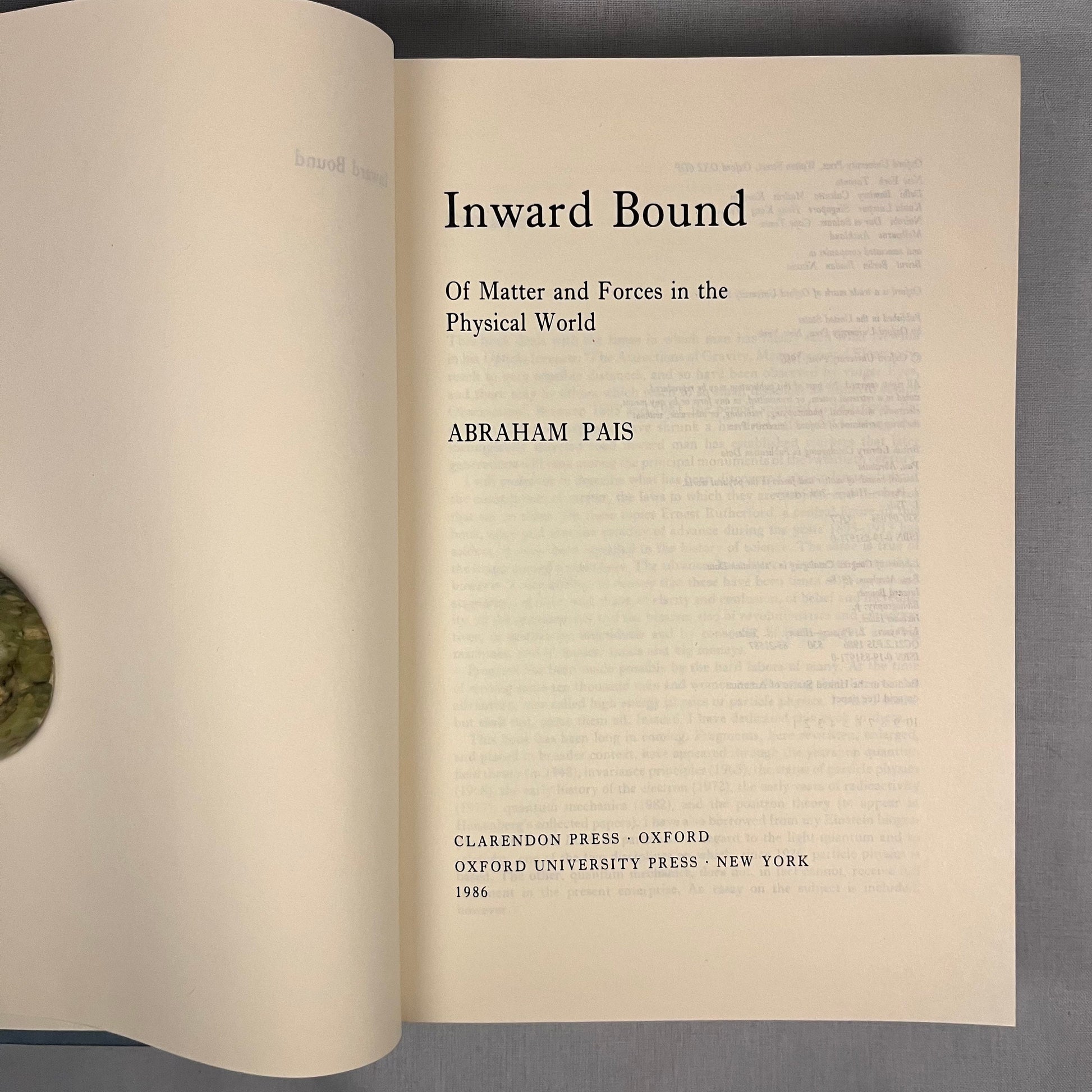 First Printing - Inward Bound: Of Matter and Forces in the Physical World by Abraham Pais (1986) Vintage Hardcover Book