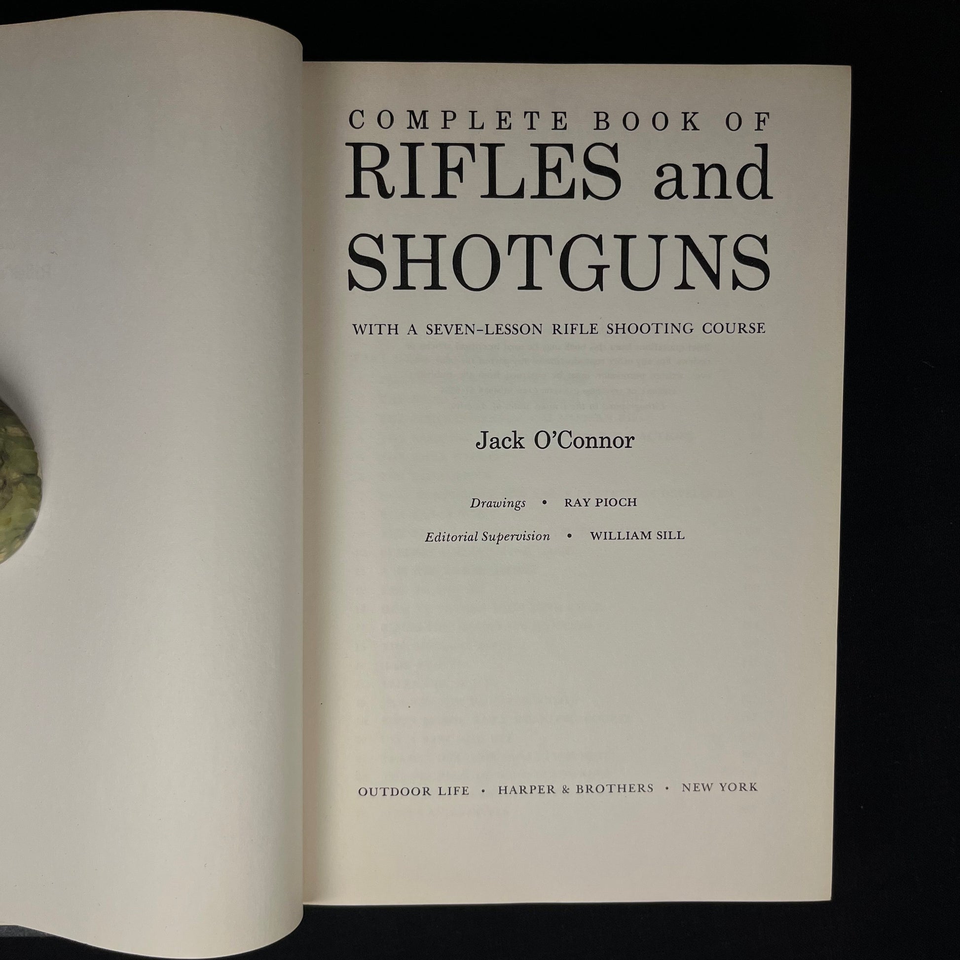 Complete Book of Rifles and Shotguns: With a Seven Lesson Rifle Shooting Course by Jack O’Connor (1961) Vintage Hardcover Book