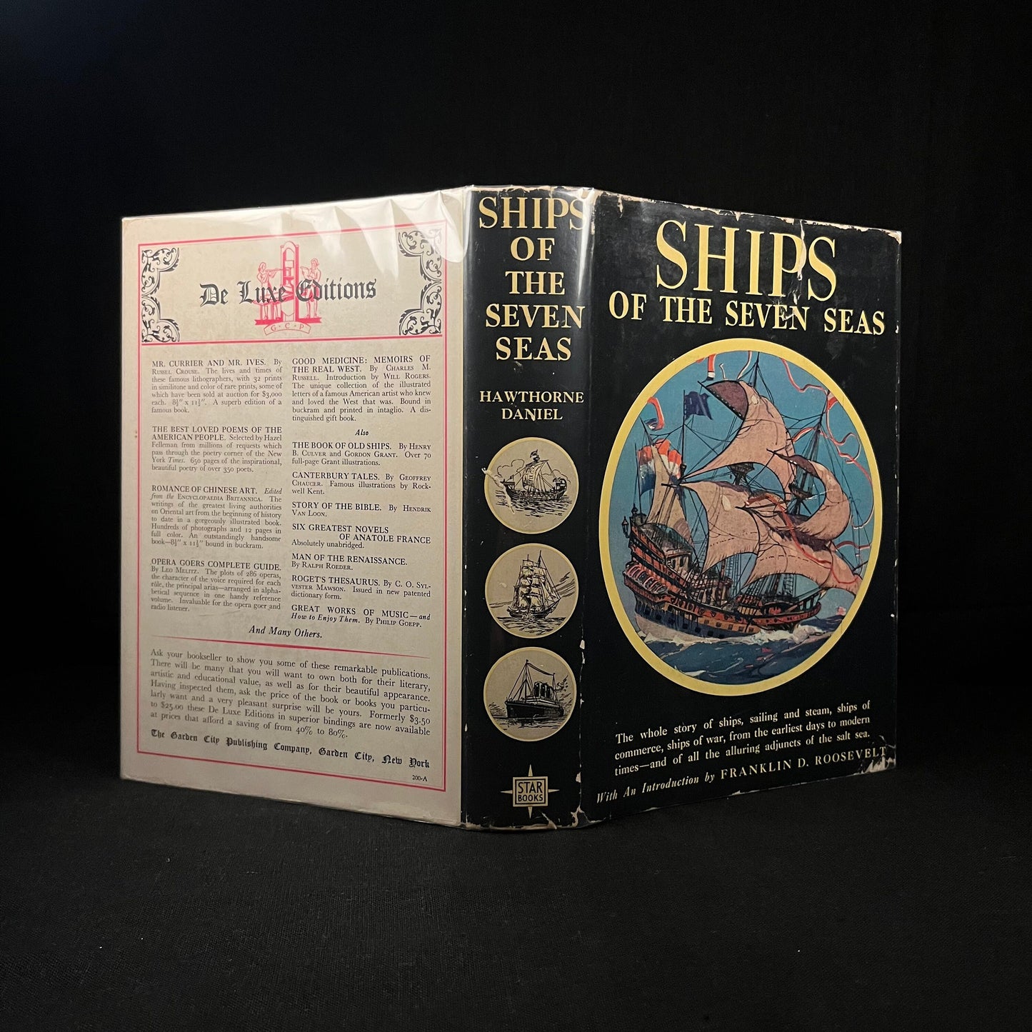 Ships of the Seven Seas by Hawthorne Daniel with an Introduction by Franklin D. Roosevelt (1930) Vintage Hardcover Book