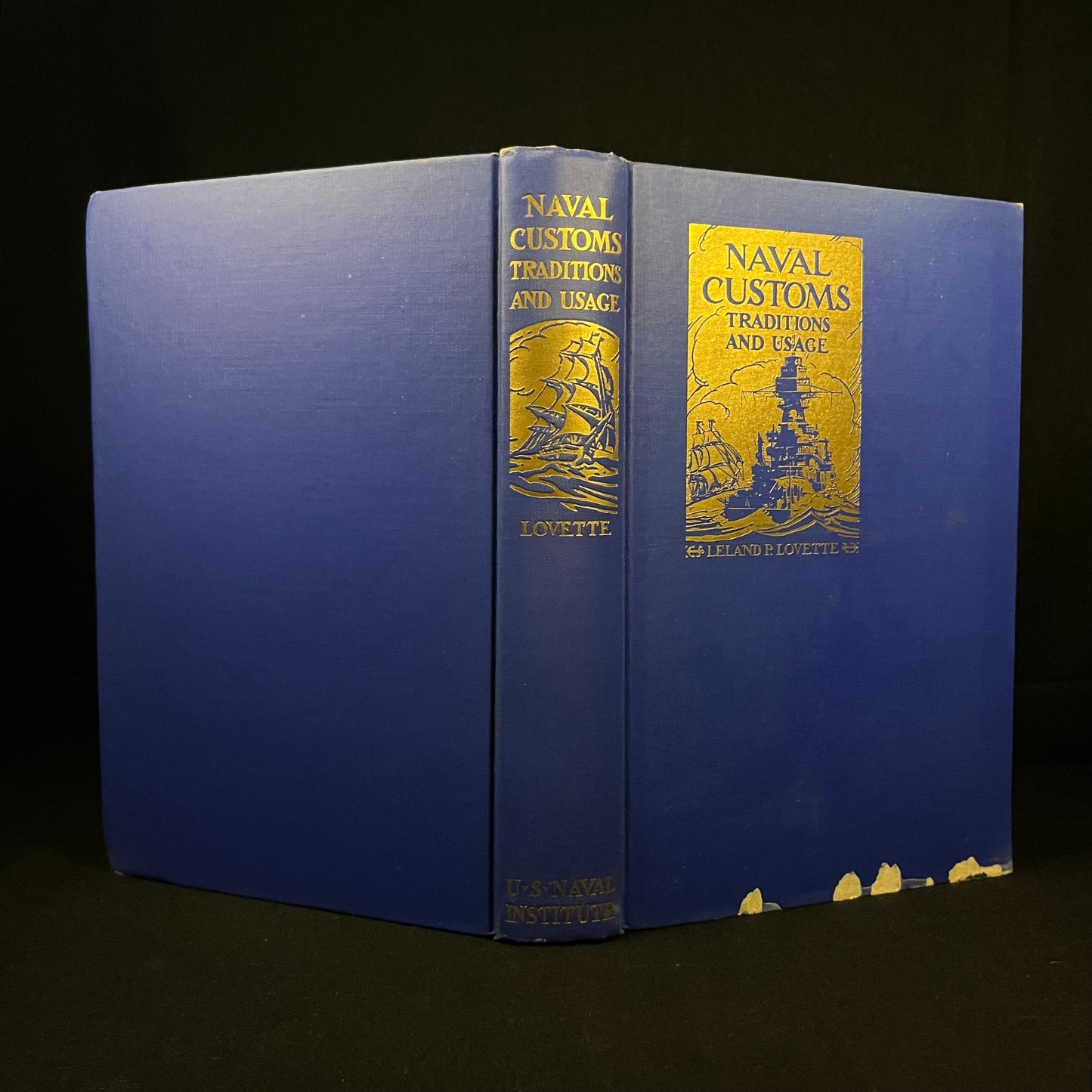 Third Edition - Naval Customs: Traditions and Usage by Leland P. Lovette (1939) Vintage Hardcover Book