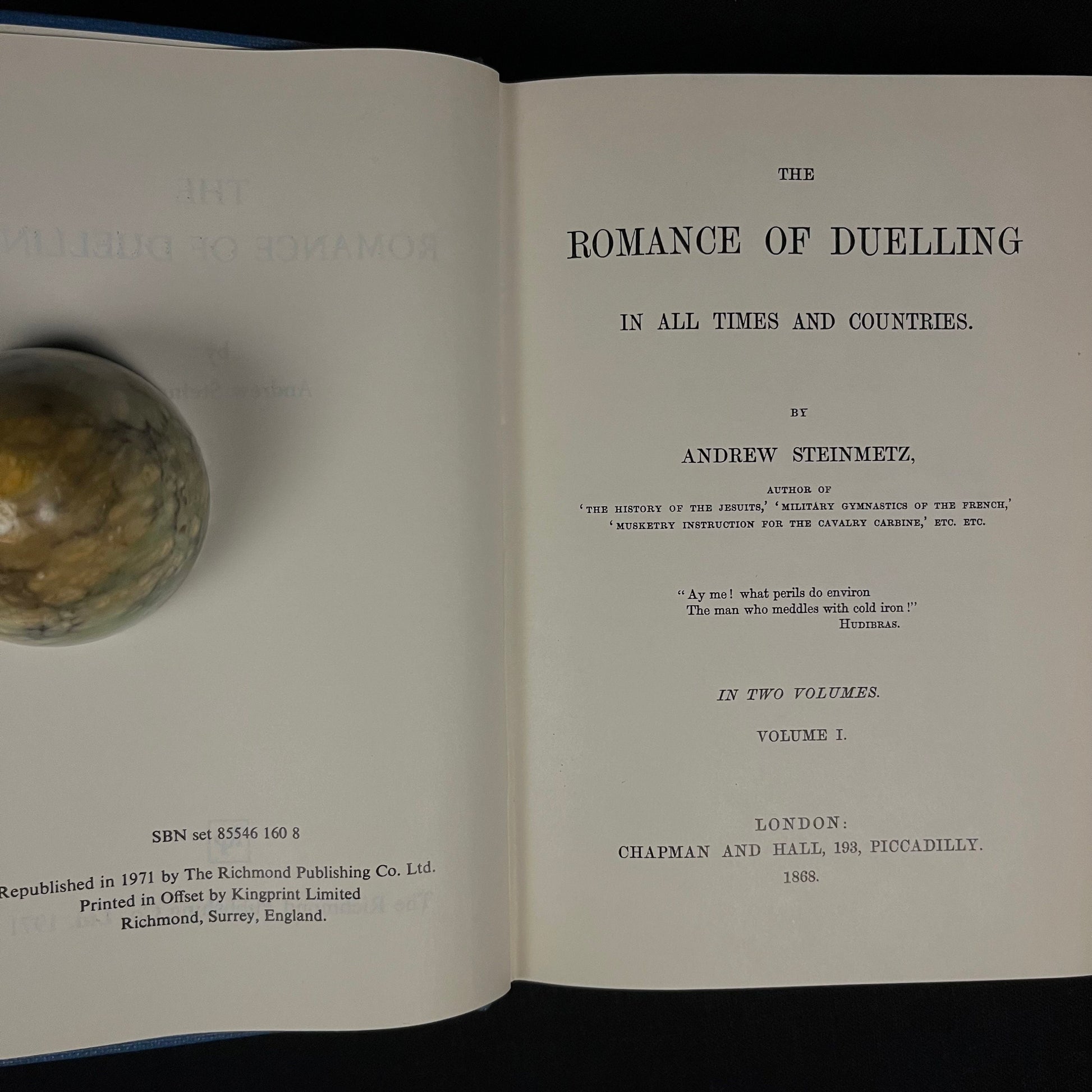 The Romance of Dueling in all Times and Countries: In Two Volumes by Andrew Steinmetz (1971) Vintage Hardcover Book Set