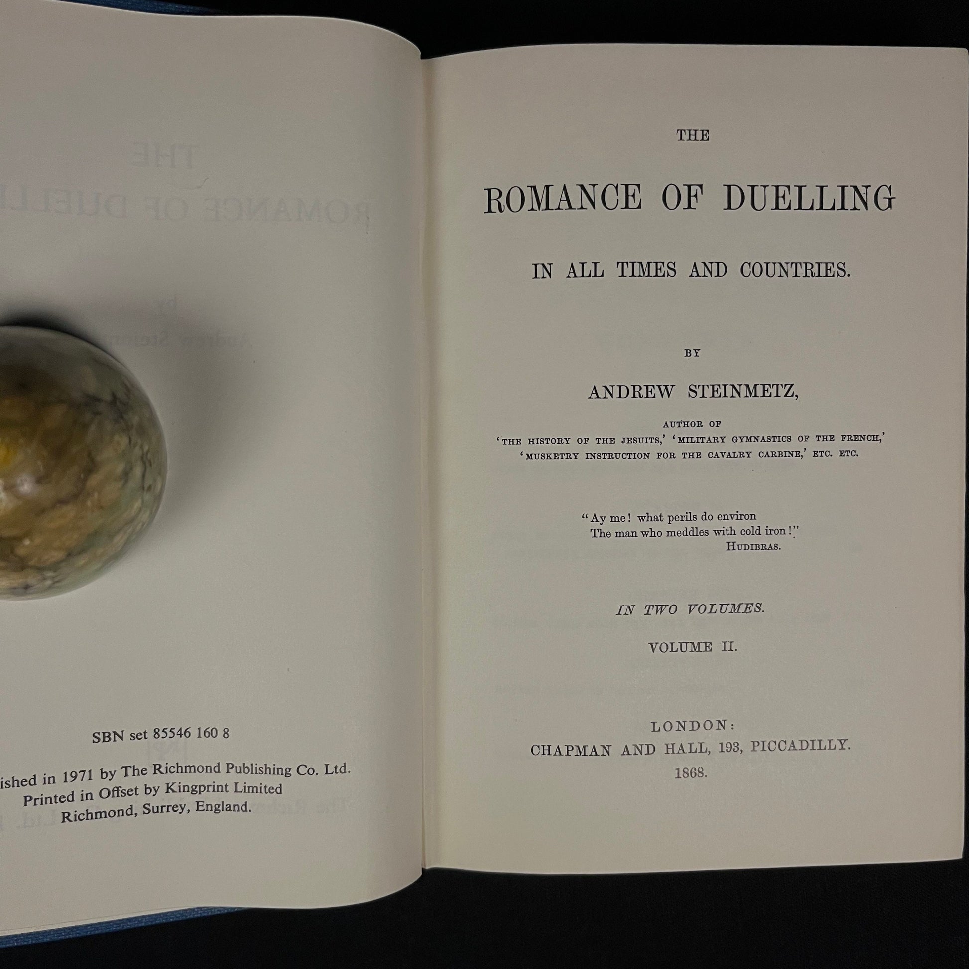 The Romance of Dueling in all Times and Countries: In Two Volumes by Andrew Steinmetz (1971) Vintage Hardcover Book Set