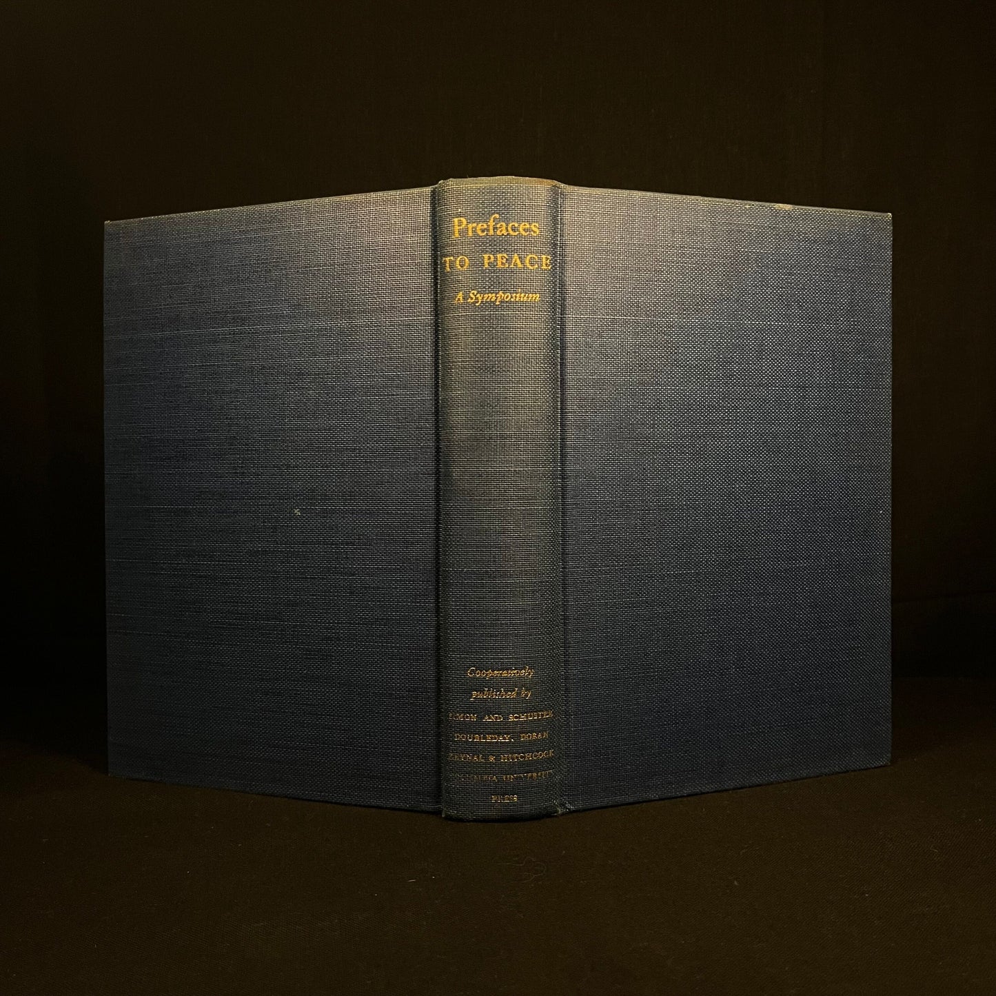 Prefaces to Peace: A Symposium (1943) Vintage Hardcover Book