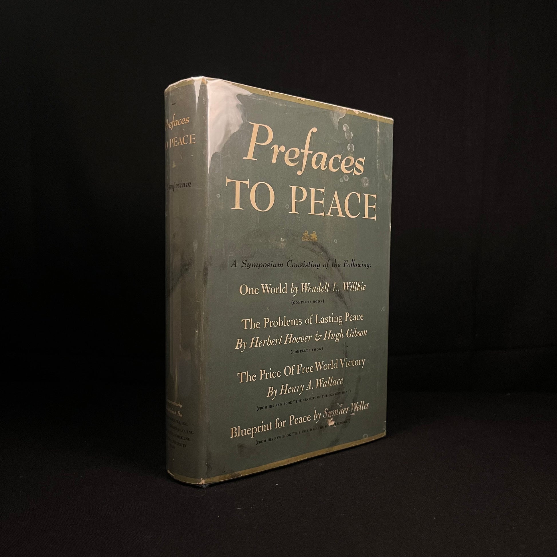 Prefaces to Peace: A Symposium (1943) Vintage Hardcover Book