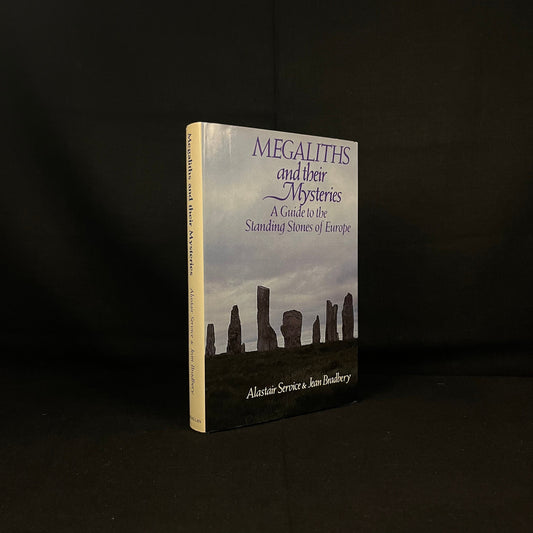 First Printing - Megaliths and Their Mysteries: A Guide to the Standing Stones of Europe by A. Service & J. Bradbery (1979) Hardcover Book