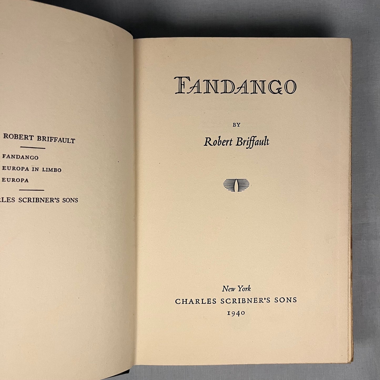 First Printing - Fandango by Robert Briffault (1940) Vintage Hardcover Book