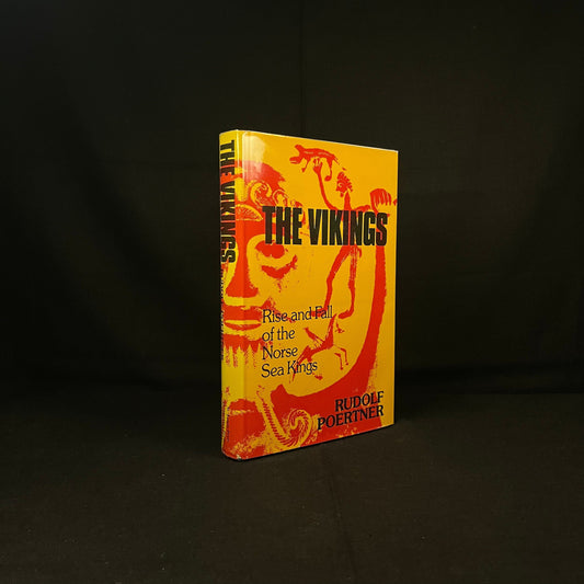 The Vikings: Rise and Fall of the Norse Sea Kings by Rudolf Poertner (1975) Vintage Hardcover Book