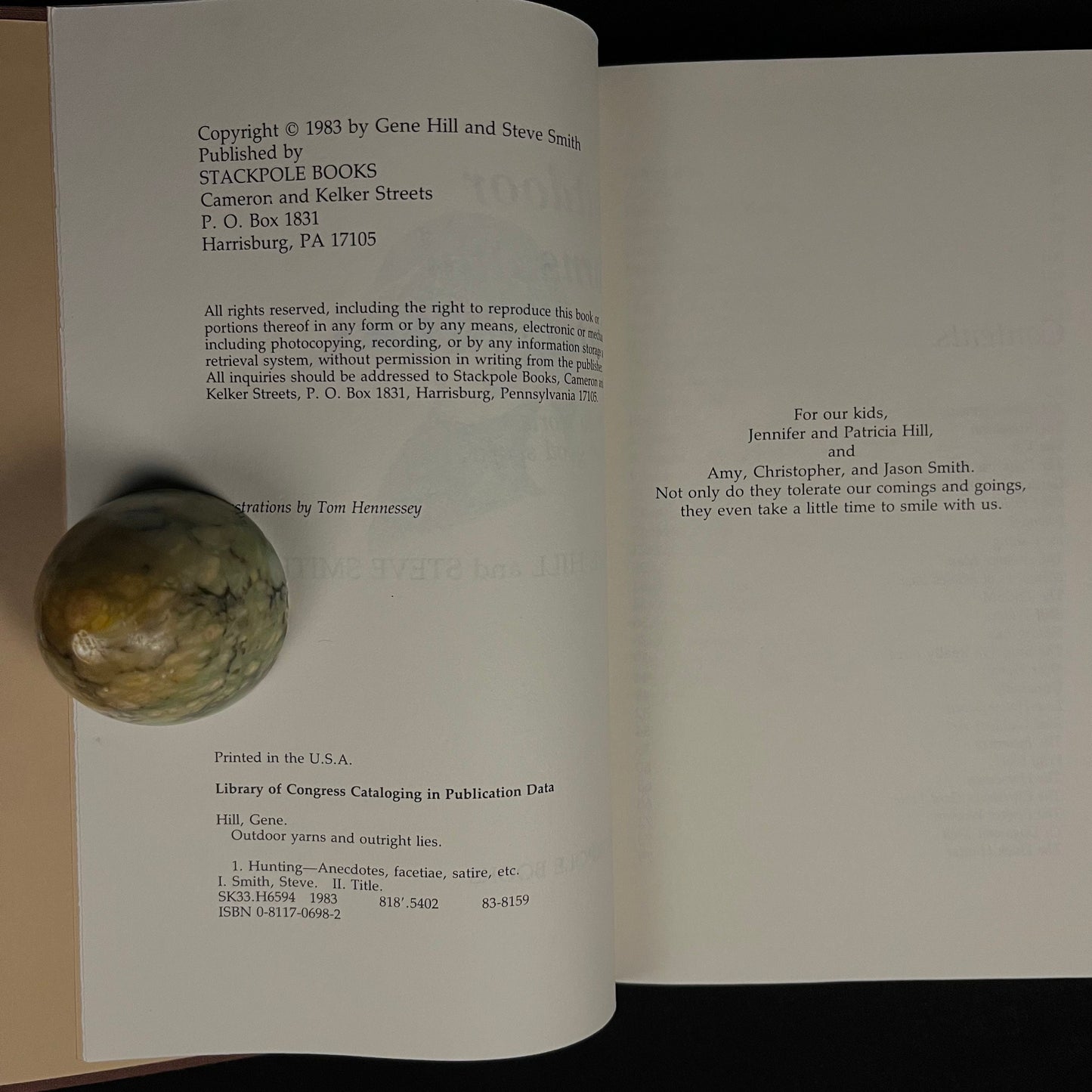 Outdoor Yarns and Outright Lies: 50 or so stories by two good sports by Gene Hill and Steve Smith (1983) Vintage Hardcover Book