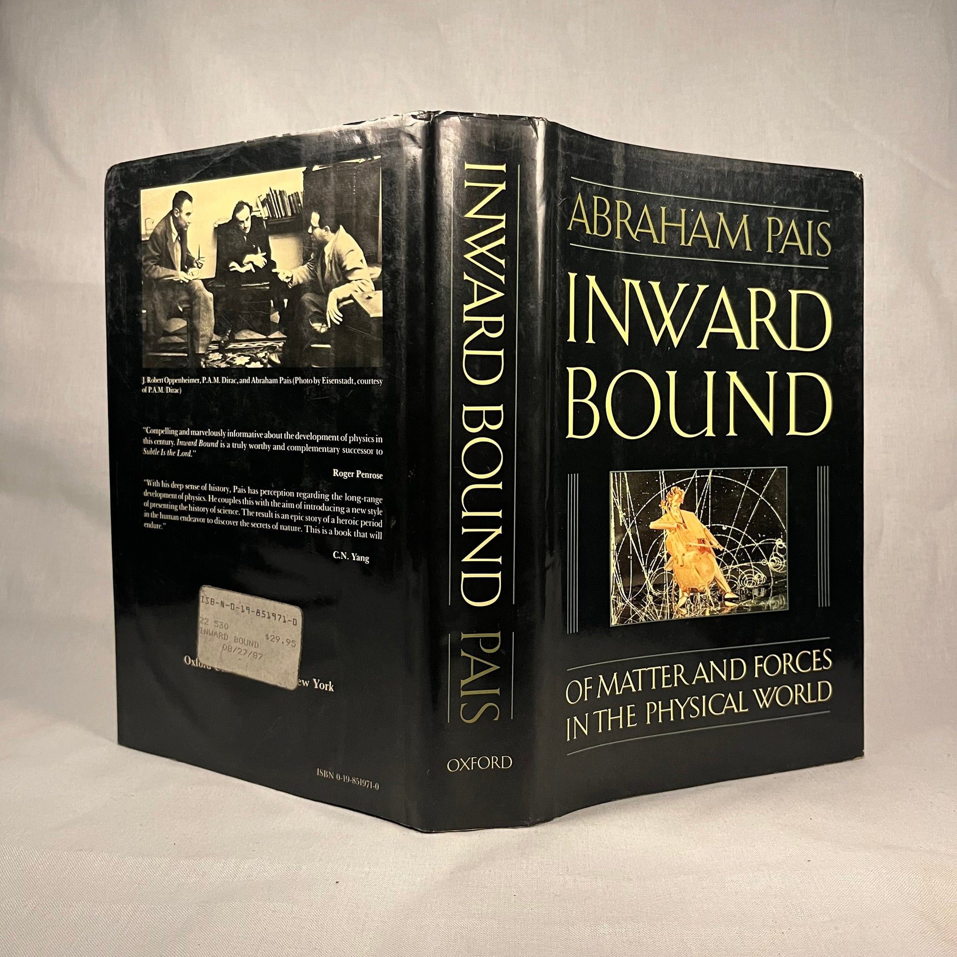 First Printing - Inward Bound: Of Matter and Forces in the Physical World by Abraham Pais (1986) Vintage Hardcover Book