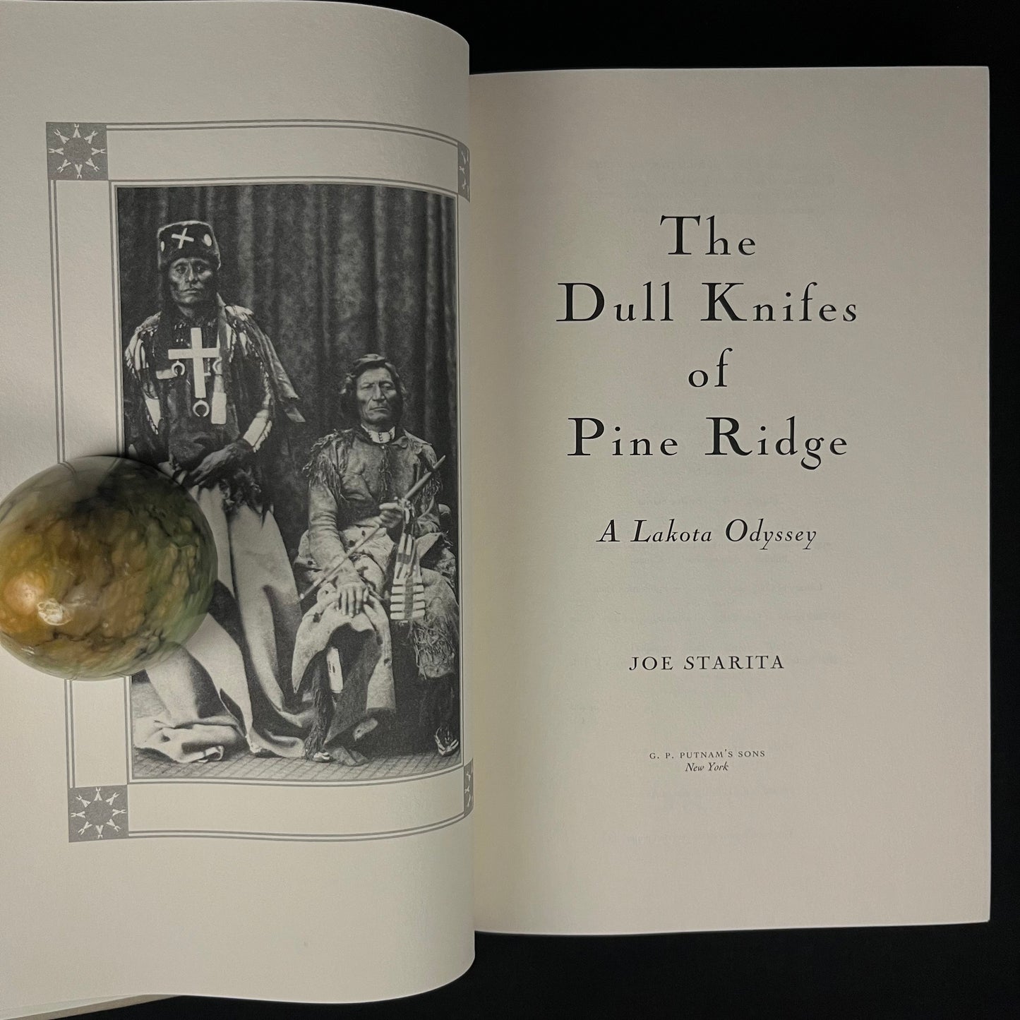 First Printing - The Dull Knifes of Pine Ridge: A Lakota Odyssey by Joe Starita (1995) Vintage Hardcover Book