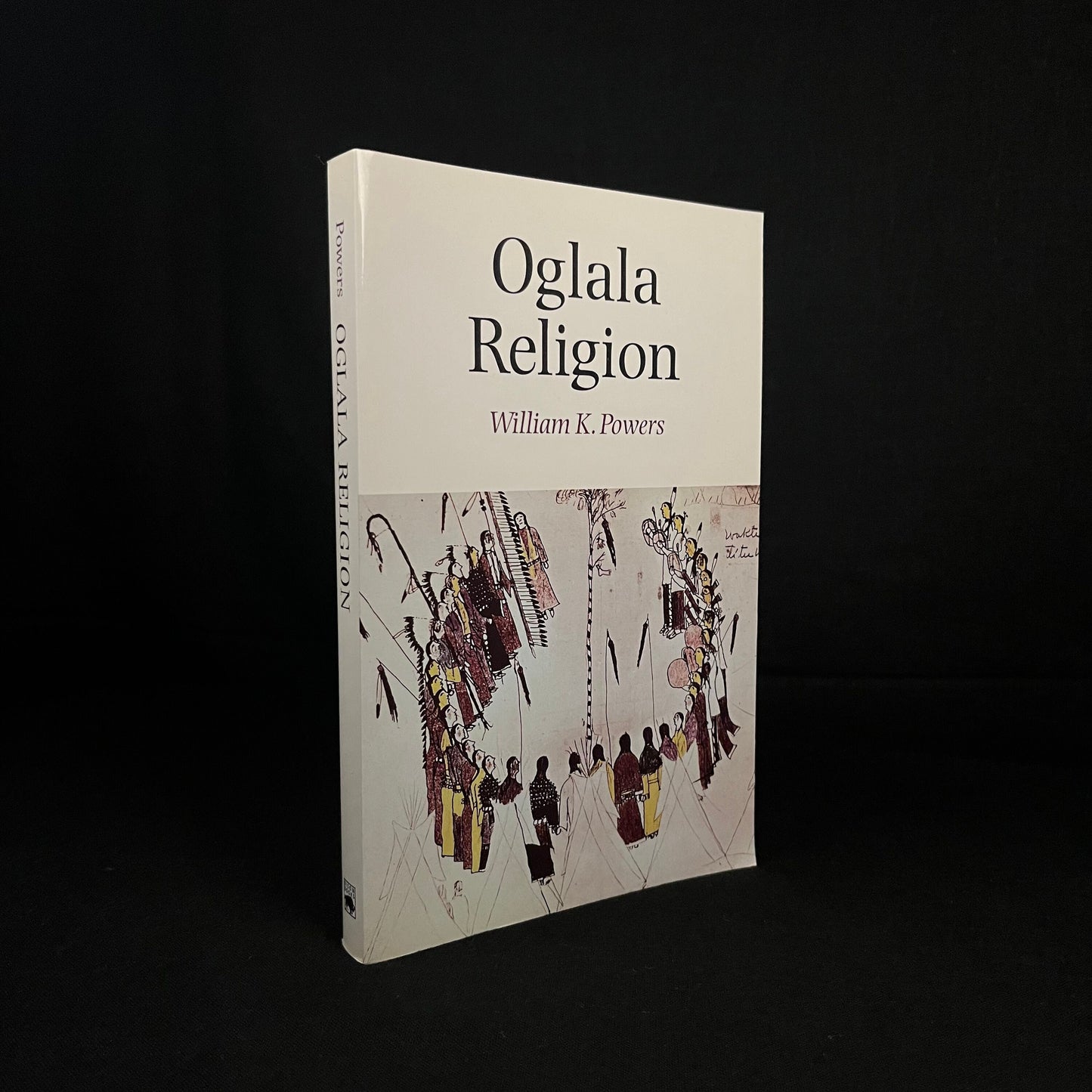 Oglala Religion by William K. Powers (1982) Vintage Softcover Book