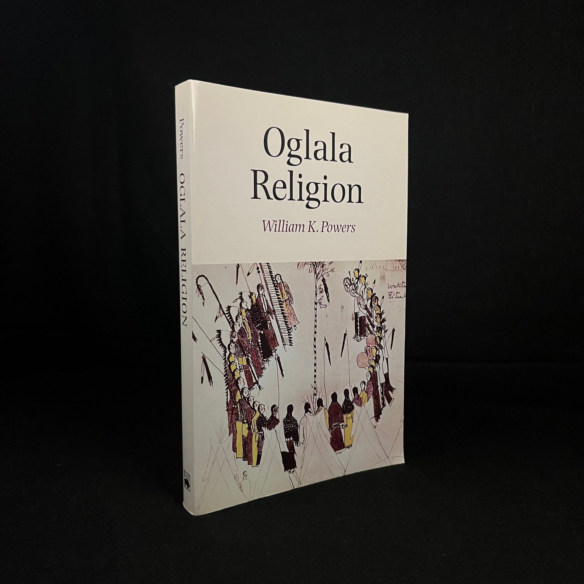 Oglala Religion by William K. Powers (1982) Vintage Softcover Book