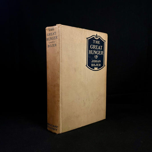 Third Printing - The Great Hunger by Johan Bojer (1919) Vintage Hardcover Book