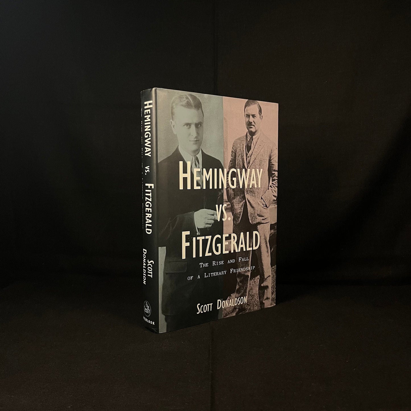First Printing - Hemingway Vs. Fitzgerald: The Rise and Fall of a Literary Friendship by Scott Donaldson (1999) Vintage Hardcover Book