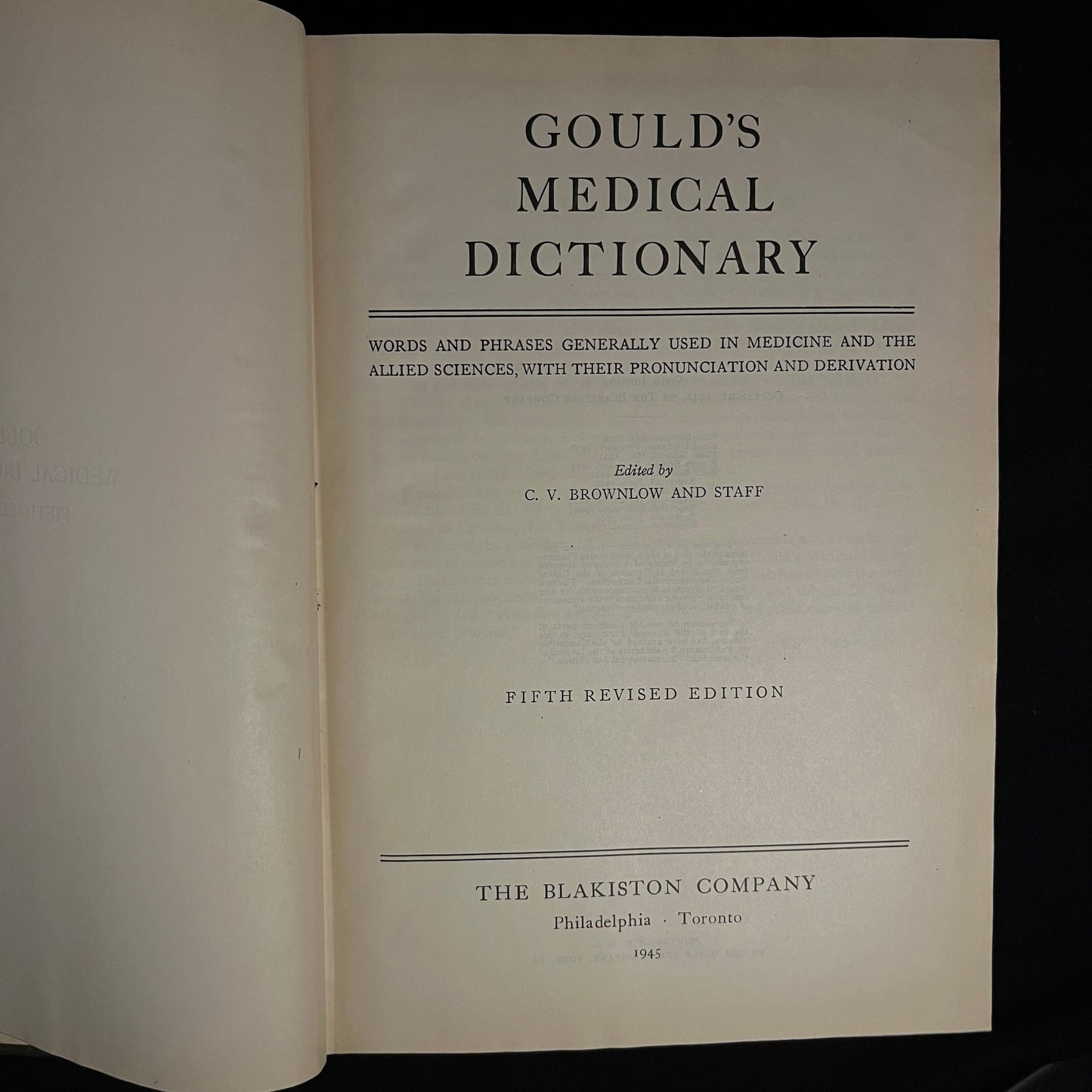 Fifth Edition - Gould’s Medical Dictionary edited by C. V. Bronwlow (1945) Vintage Hardcover Book