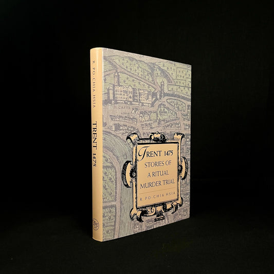 First Printing - Trent 1475: Stories of a Ritual Murder Trail by R. Po-chia Hsia (1992) Vintage Hardcover Book