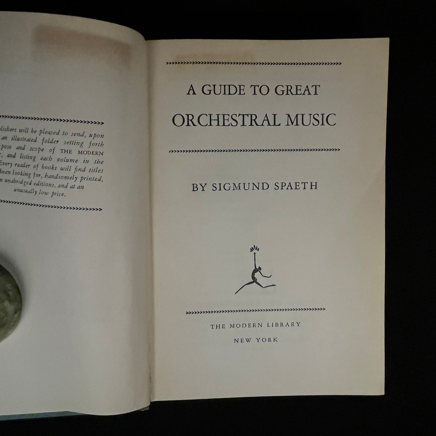 Modern Library - A Guide to Great Orchestral Music by Sigmund Spaeth (1943) Vintage Hardcover Book