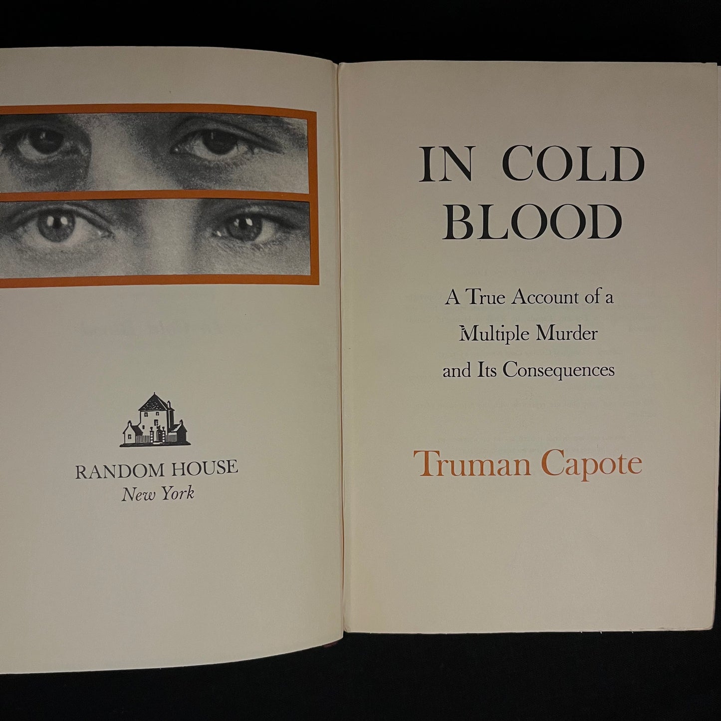 In Cold Blood: A True Account of Multiple Murder and Its Consequences by Truman Capote (1966) Vintage Hardcover Book