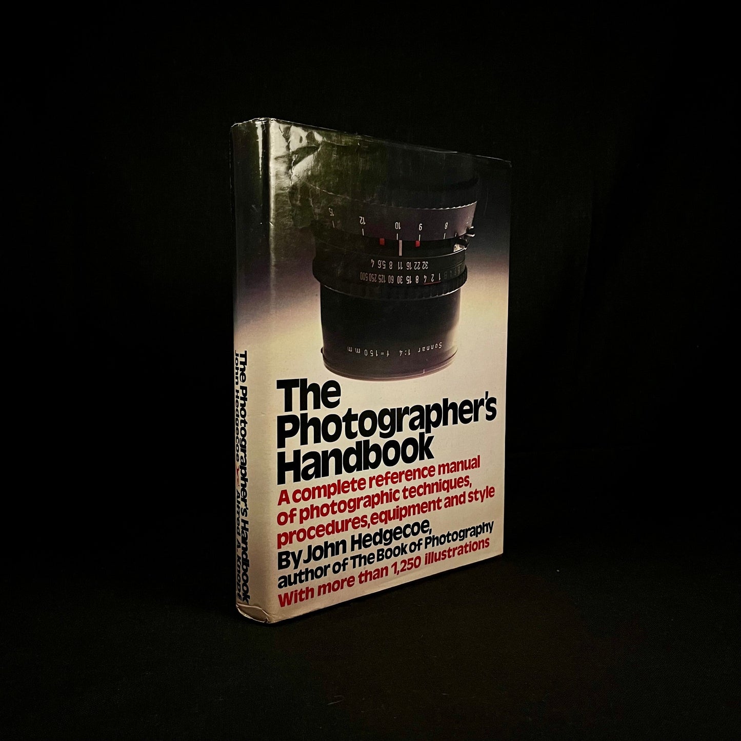 The Photographer’s Handbook: A Complete Reference Manual of Photographic Techniques, Procedures, Equipment and Style by J. Hedgecoe (1980)