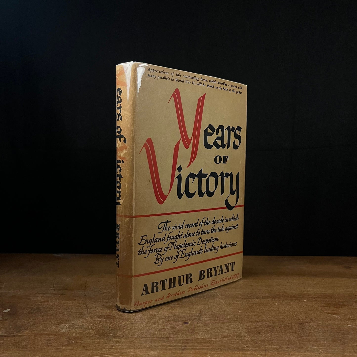 Years of Victory, 1802-1812, by Arthur Bryant (1945) Vintage Hardcover Book