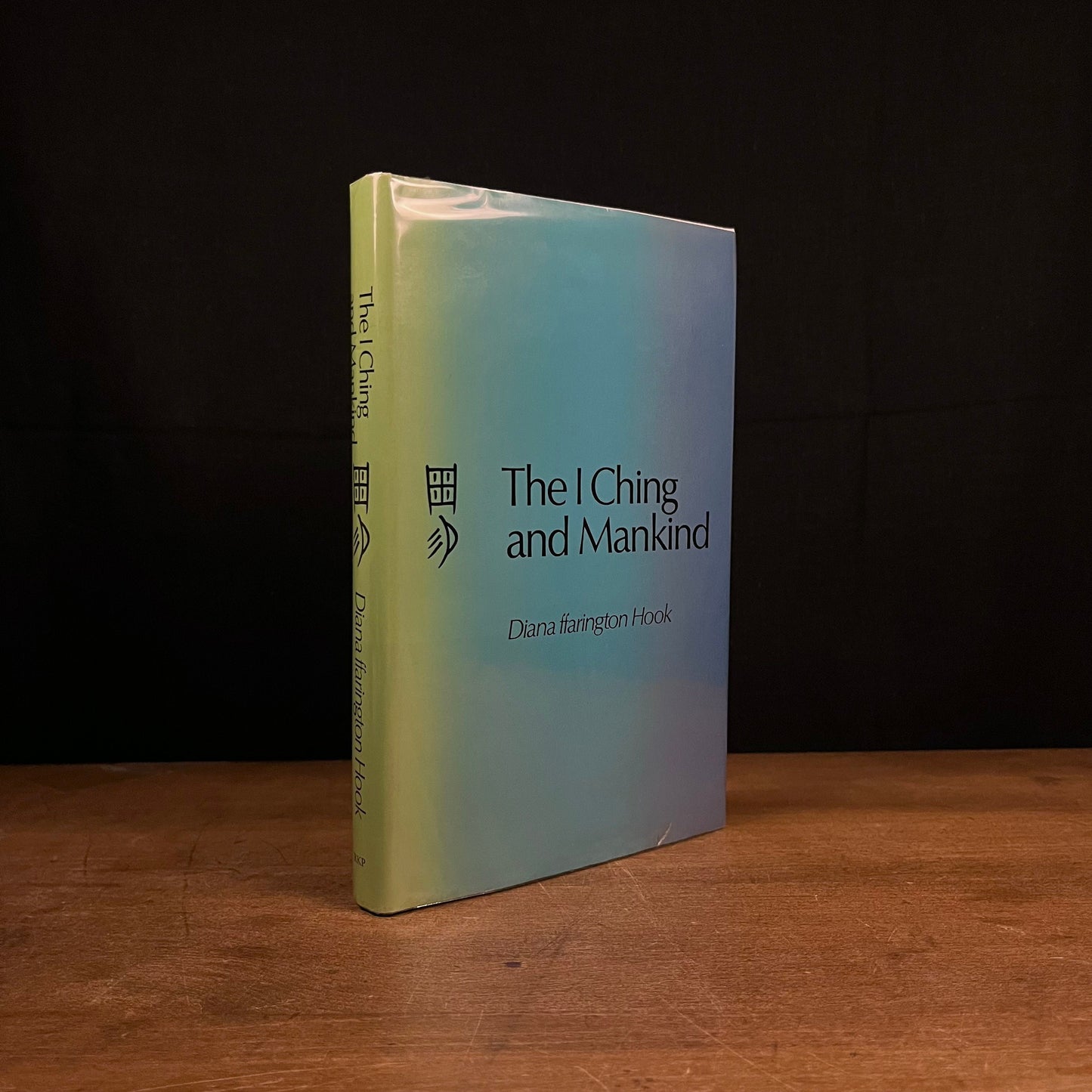 First Printing - The I Ching and Mankind by Diane ffarington Hook (1975) Vintage Hardcover Book