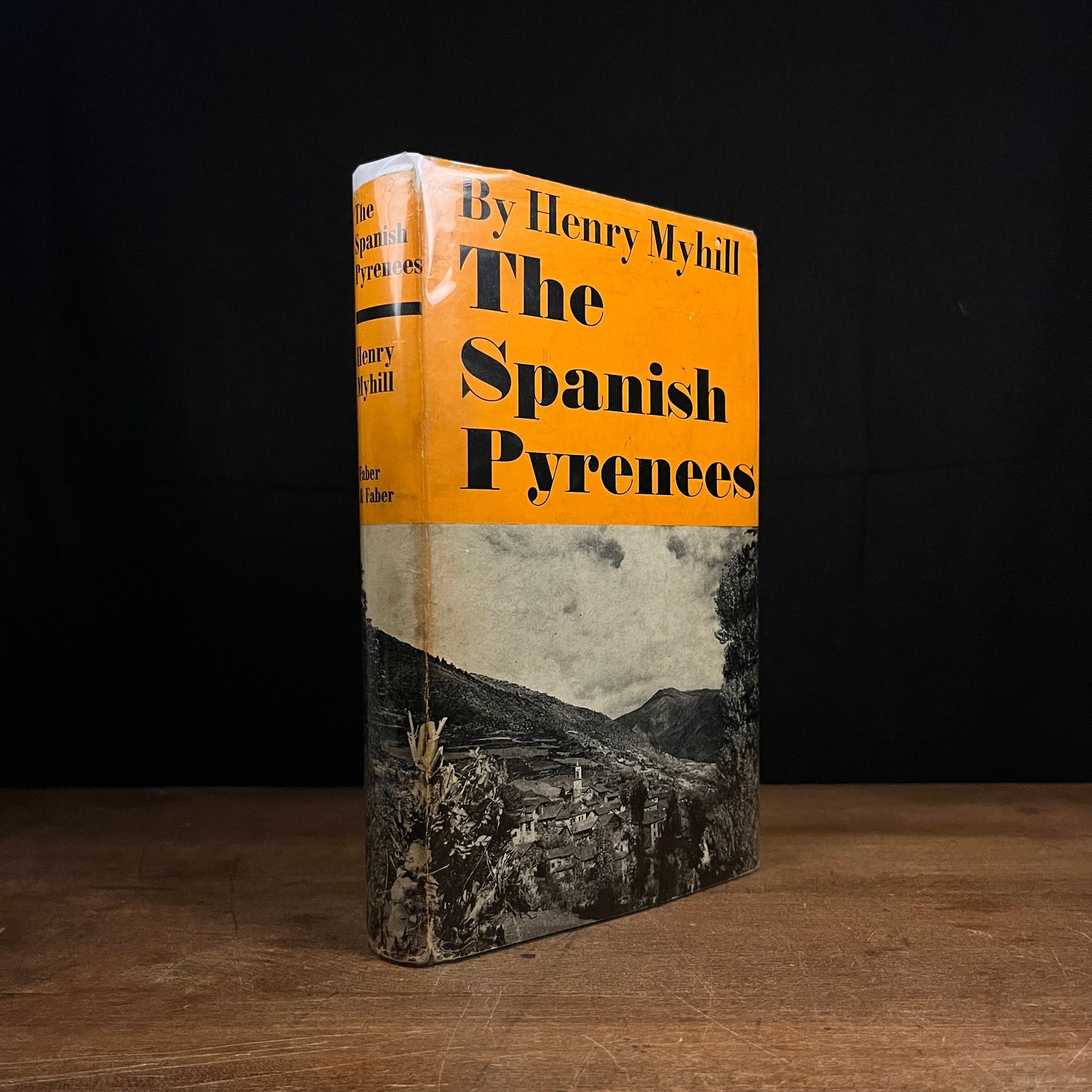 First Printing - The Spanish Pyrenees by Henry Myhill (1966) Vintage Hardcover Book