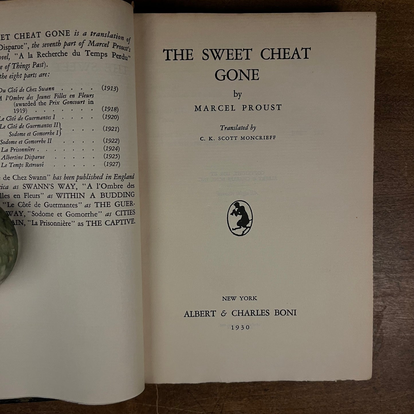 First Printing - The Sweet Cheat Gone by Marcel Proust (1930) Vintage Hardcover Book