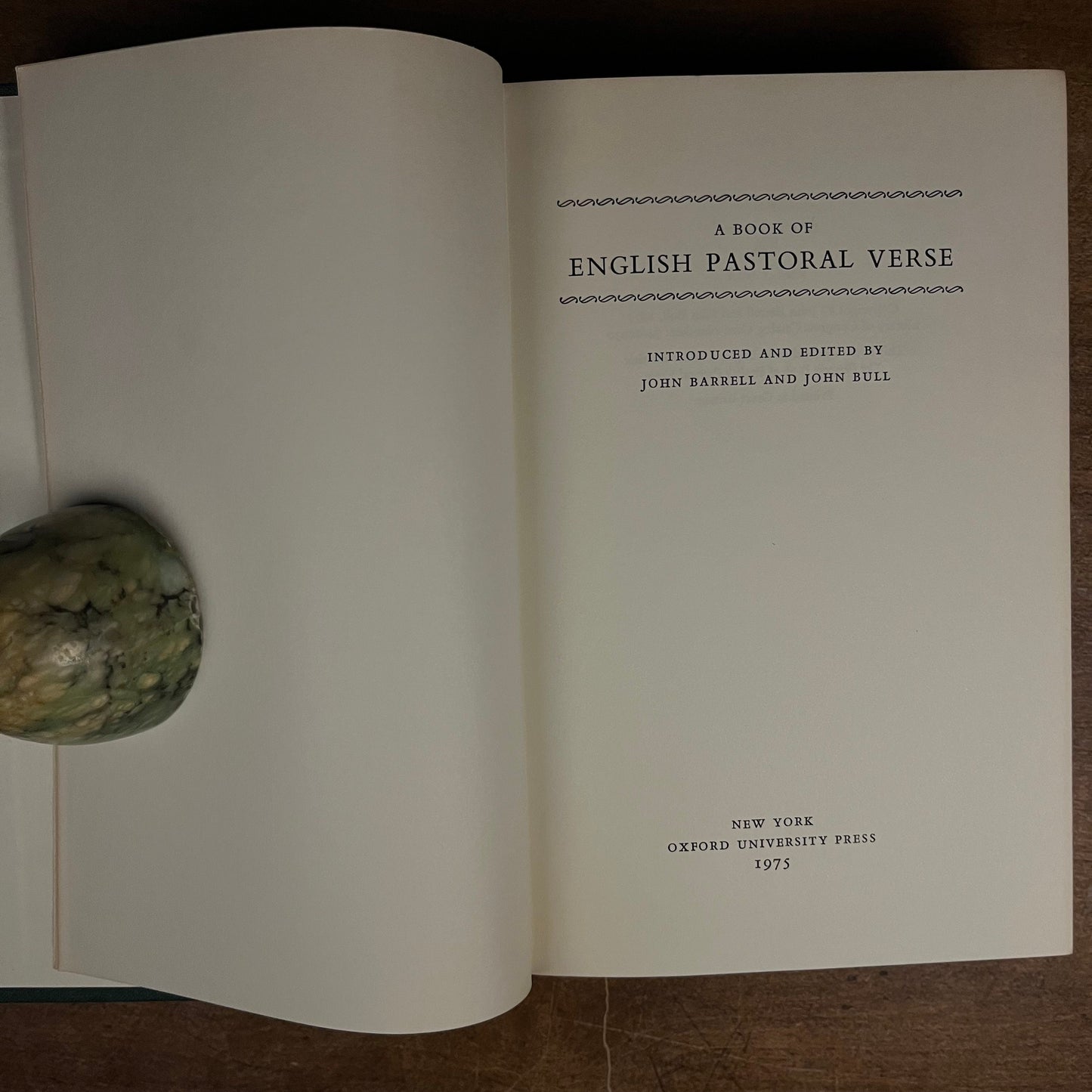 First Printing - A Book of English Pastoral Verse by John Barrell and John Bull (1975) Vintage Hardcover Book