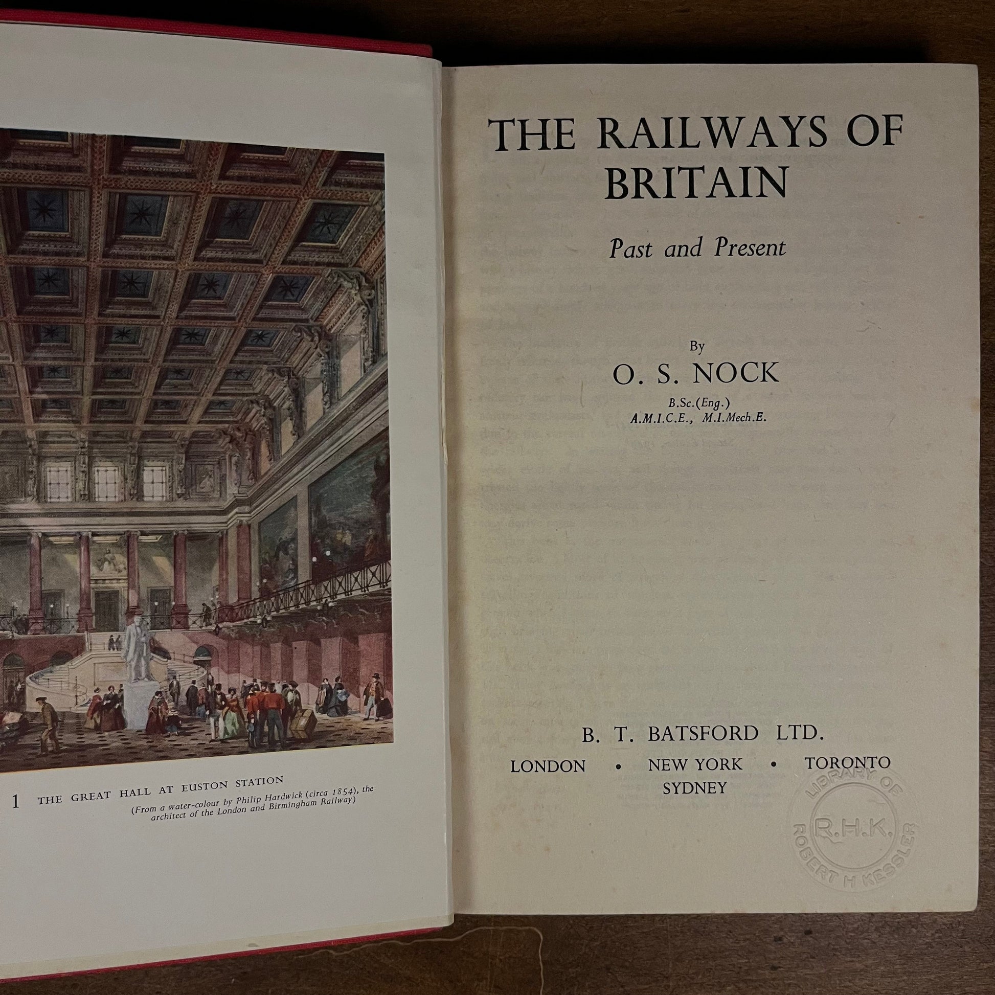 The Railways of Britain: Past and Present by O. S. Nock (1949) Vintage Hardcover Book