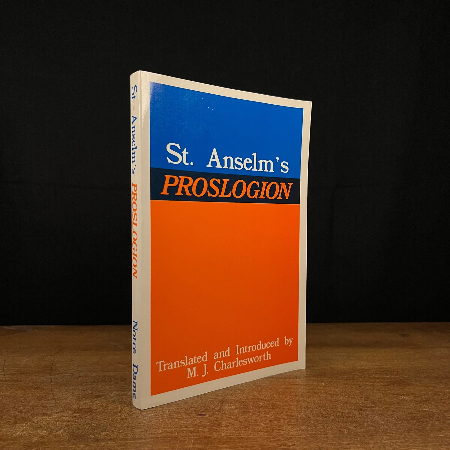 St. Anselm’s Proslogion by M. J. Charlesworth (1979) Vintage Paperback Book