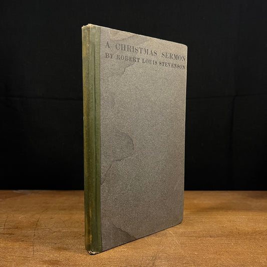 A Christmas Sermon by Robert Louis Stevenson (1909) Vintage Hardcover Book