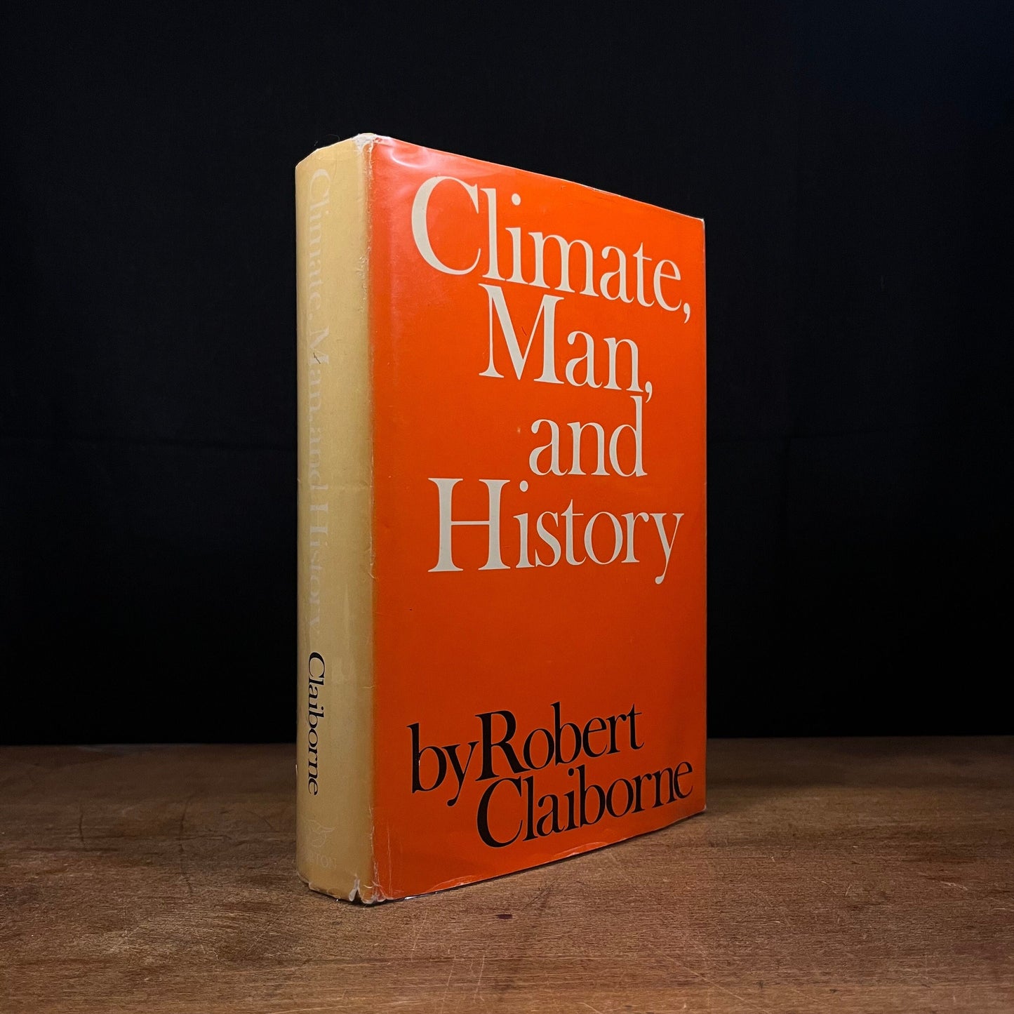 First Printing - Climate, Man, and History by Robert Claiborne (1970) Vintage Hardcover Book