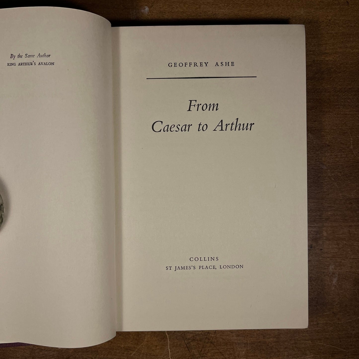 Third Printing - From Caesar to Arthur by Geoffrey Ashe (1961) Vintage Hardcover Book