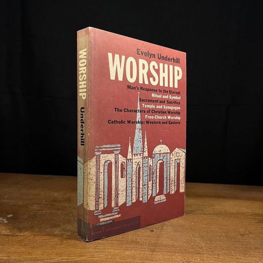 Worship by Evelyn Underhill (1958) Vintage Paperback Book